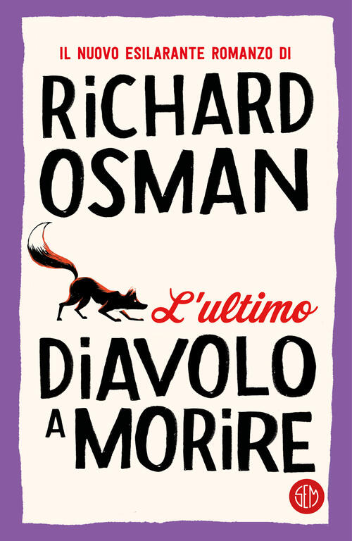 L'ultimo diavolo a morire - SEM libri